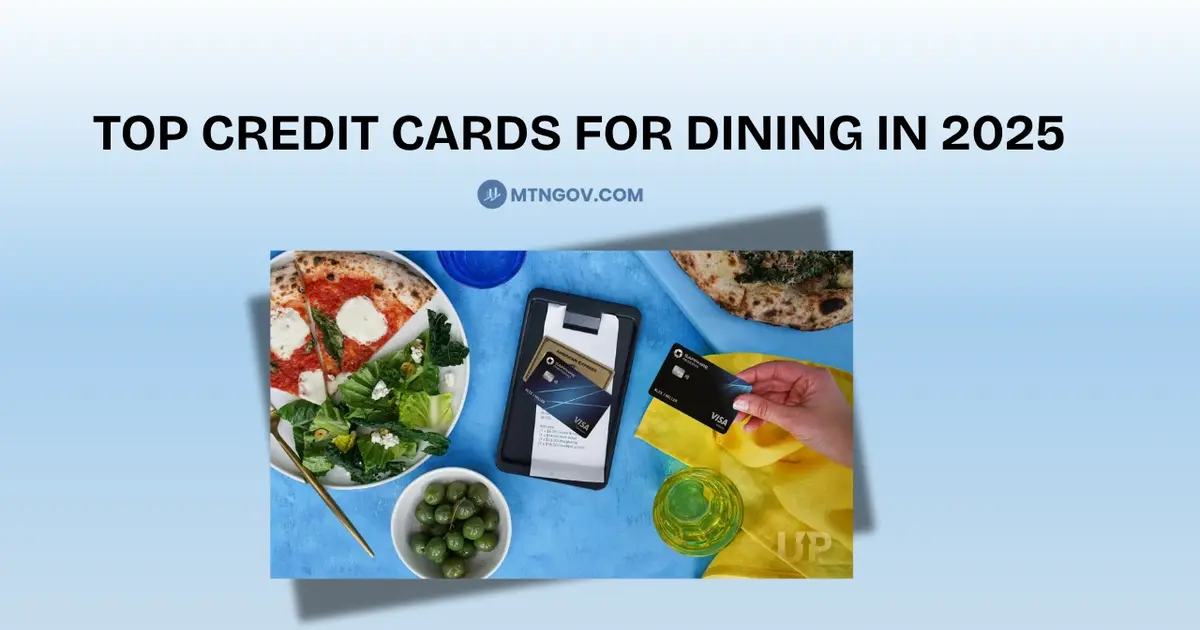 Top Credit Cards for Dining in 2025